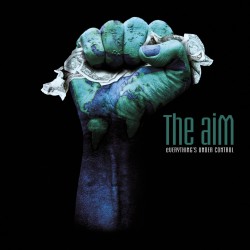 Album The aiM - "Everything's Under Control" (inclus "My Life's a Cage") Textes - musique : Guillaume Corpard