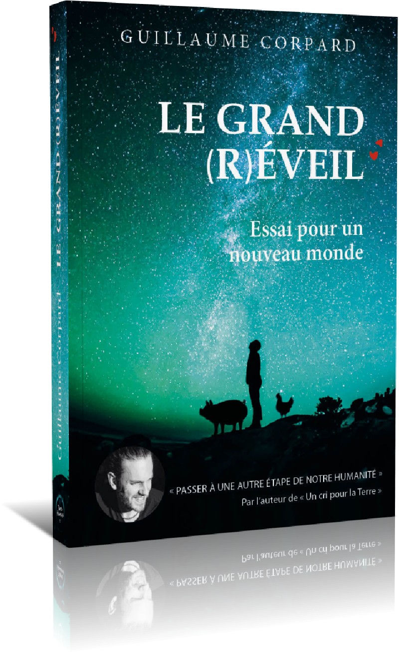 Le Grand Réveil - Guillaume Corpard