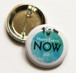 Badge Happy Earth NOW - "Planète"