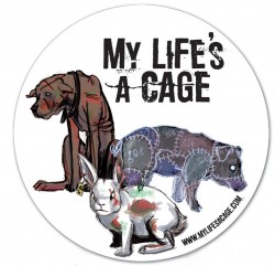 Autocollant My Life's a Cage - "3 animaux"