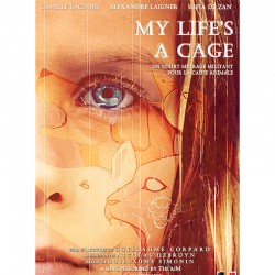 Affiche officielle  "My Life's a Cage" (le film)